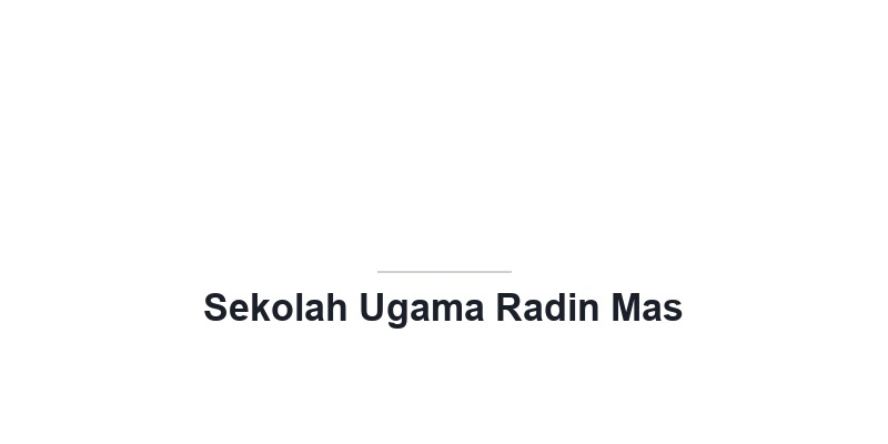 Sekolah Ugama Radin Mas