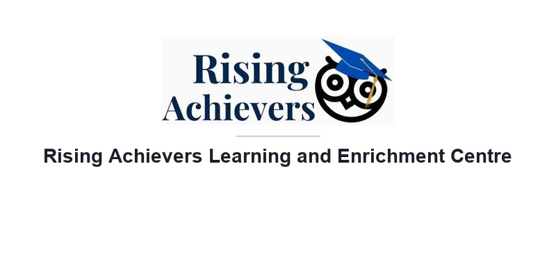 Rising Achievers Learning and Enrichment Centre