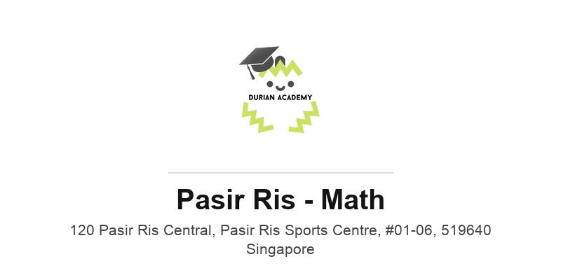 Durian Academy (Pasir Ris - Math)