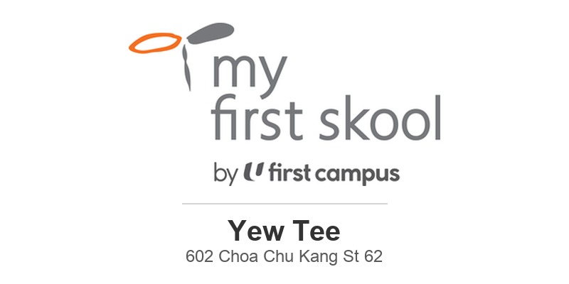 My First Skool (Yew Tee) (Choa Chu Kang St 62)