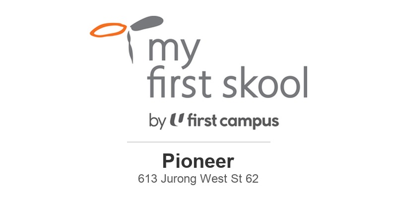 My First Skool (Pioneer) (Jurong West St 62)