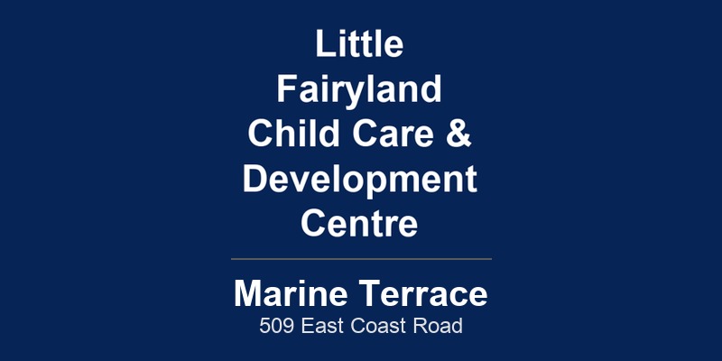 Little Fairyland Child Care & Development Centre (Marine Terrace)