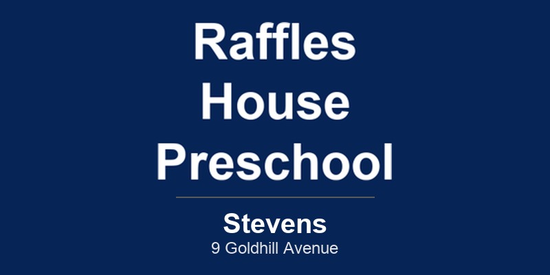 Raffles House Preschool (Stevens)