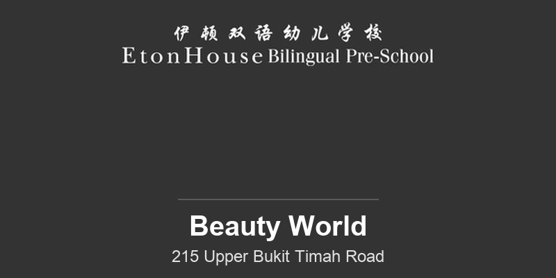 EtonHouse Bilingual Pre-School (Beauty World)