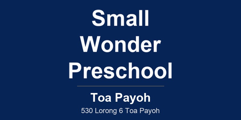 Small Wonder Preschool Toa Payoh