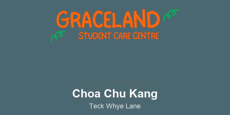 Graceland Student Care Centre (Choa Chu Kang)