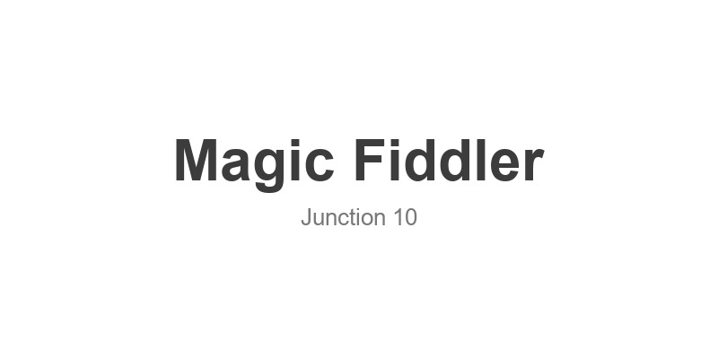 Magic Fiddler (Junction 10)