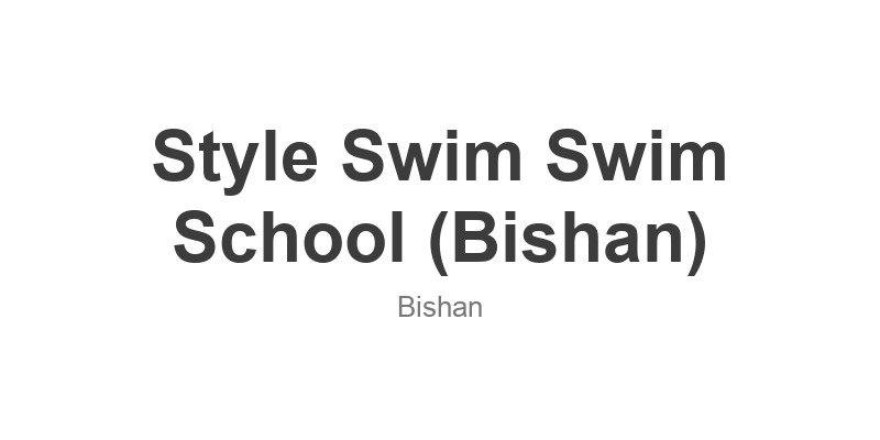 Style Swim Swim School (Bishan)