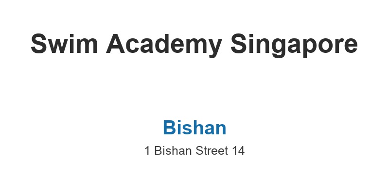 Swim Academy Singapore (Bishan)