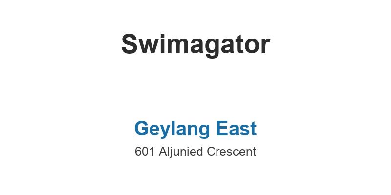 Swimagator (Geylang East)