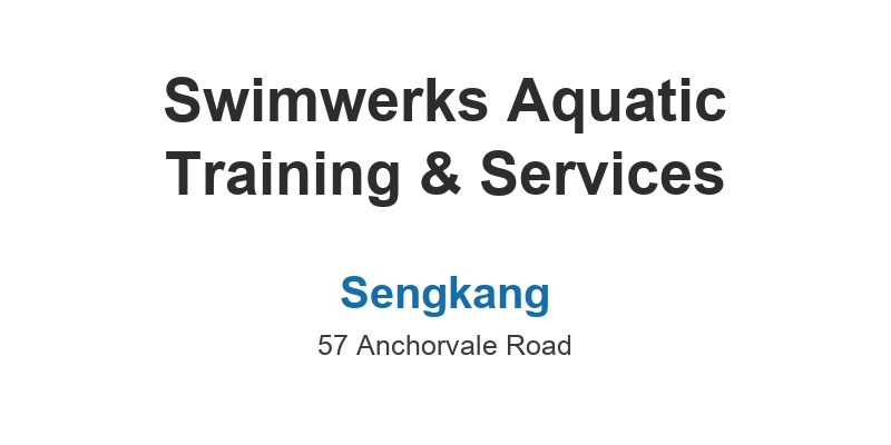 Swimwerks Aquatic Training & Services (Sengkang)