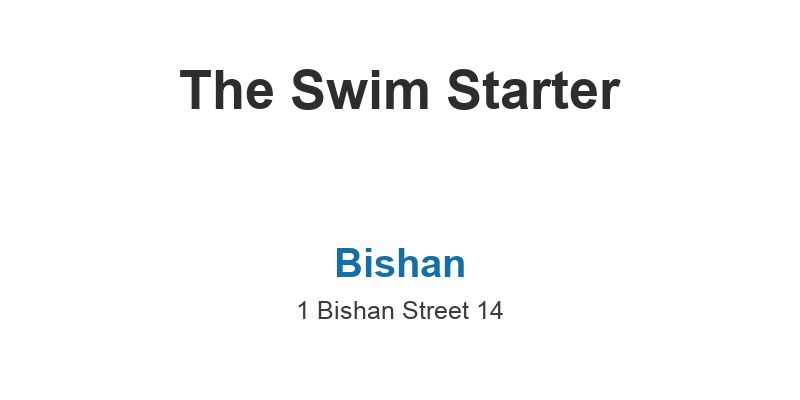 The Swim Starter (Bishan)