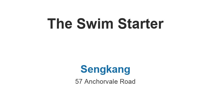 The Swim Starter (Sengkang)