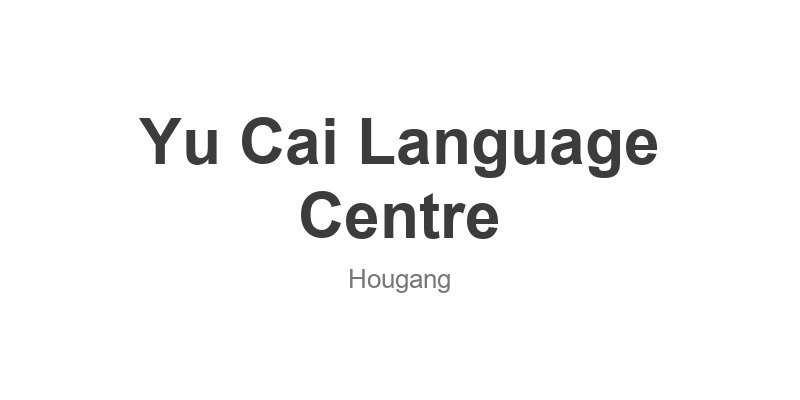 Yu Cai Language Centre