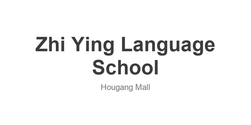 Zhi Ying Language School
